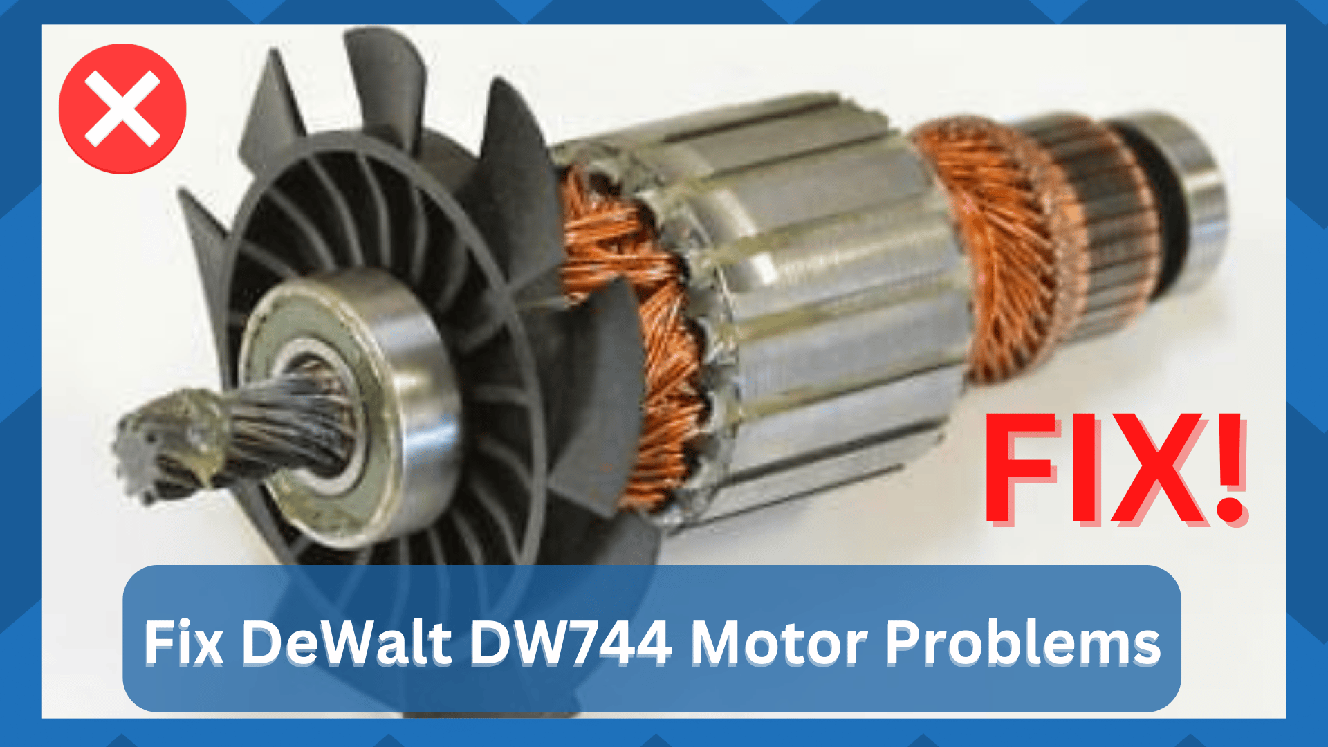 dewalt dw744 motor problems