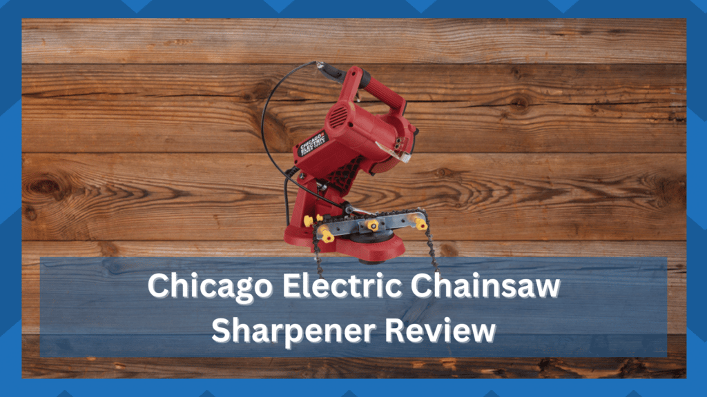 chicago electric chainsaw sharpener review