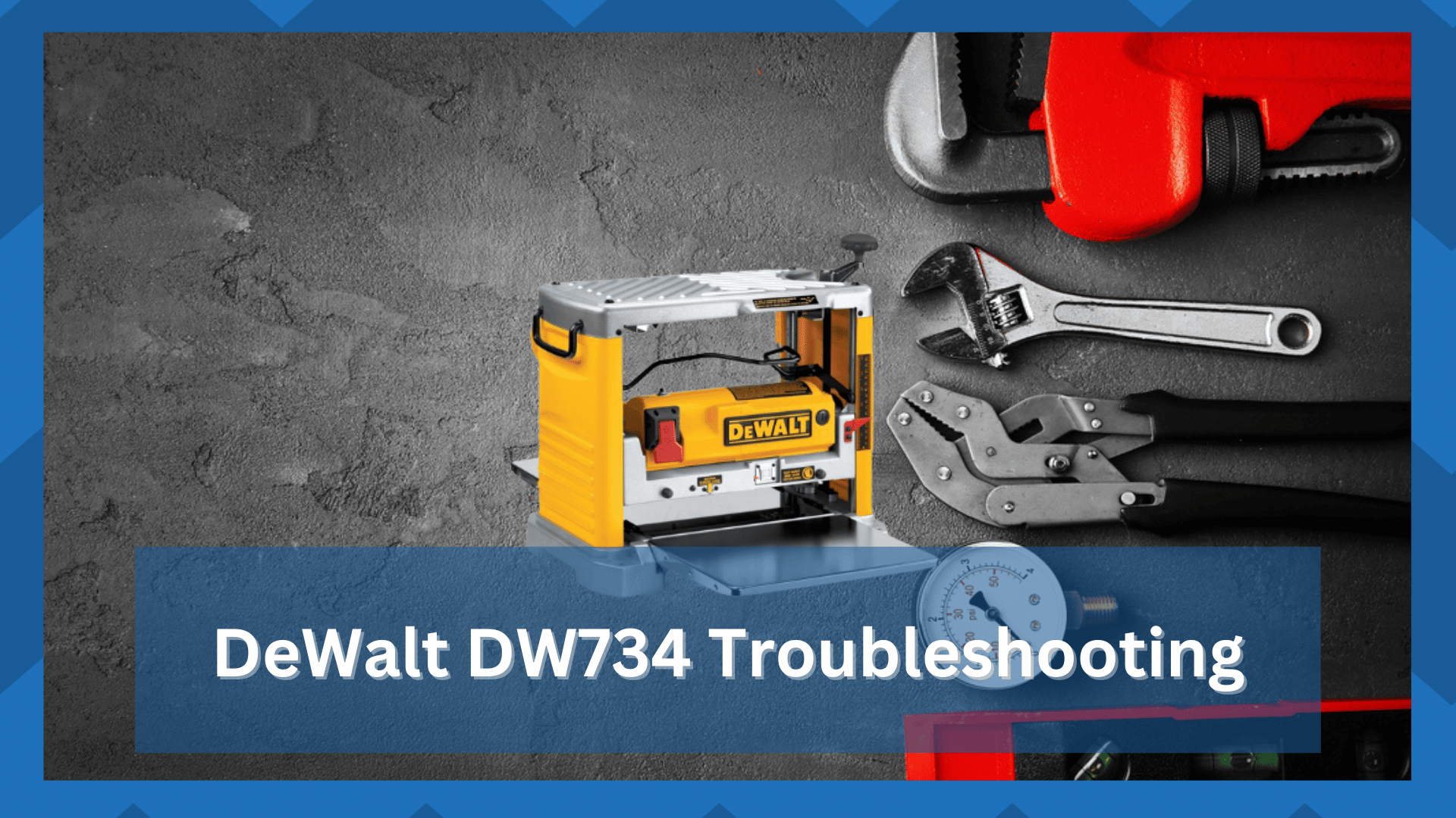 dewalt planer dw734 troubleshooting