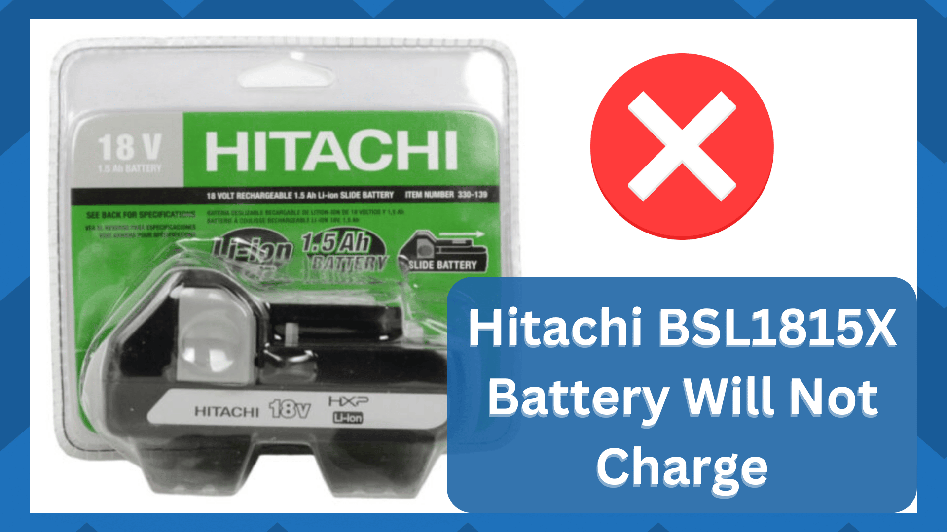 hitachi bsl1815x battery will not charge