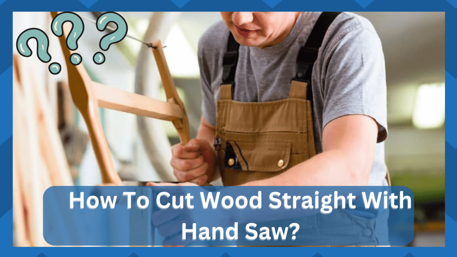 6 Basic Steps To Cut Wood Straight With Hand Saw HookedOnTool