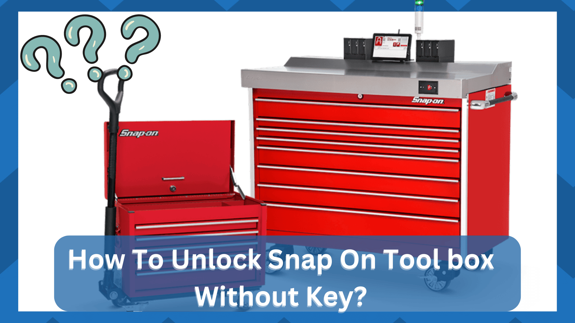 how to unlock snap on tool box without key