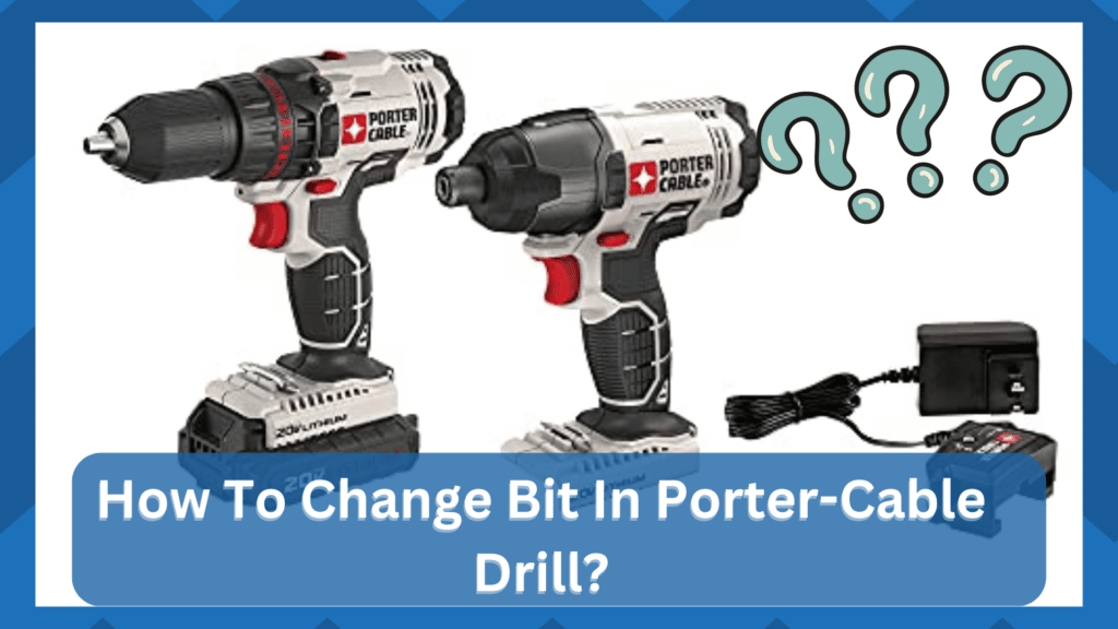 porter-cable drill how to change bit