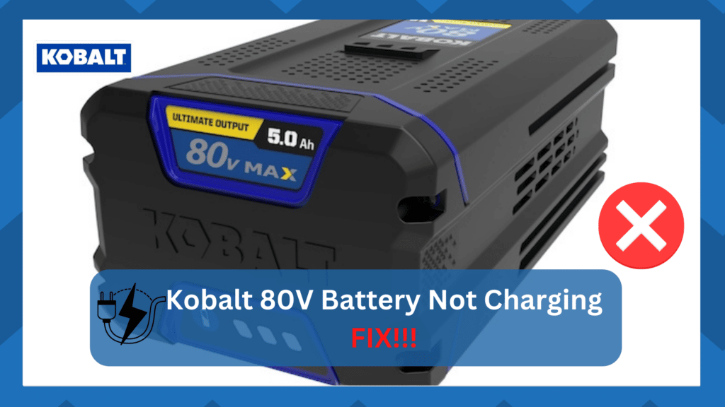 Kobalt 80v Battery Not Charging