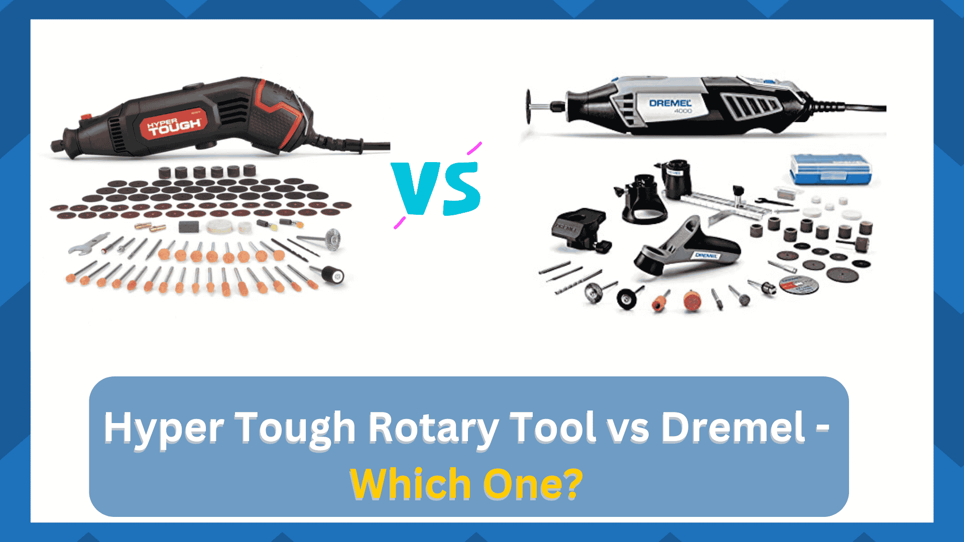 hyper tough rotary tool vs dremel