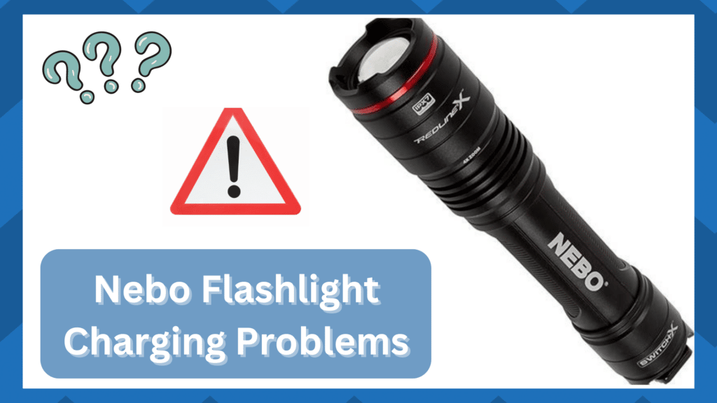 nebo flashlight charging problems