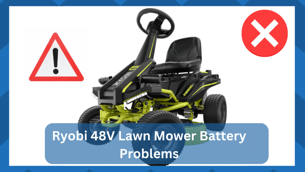 ryobi 48v lawn mower battery problems