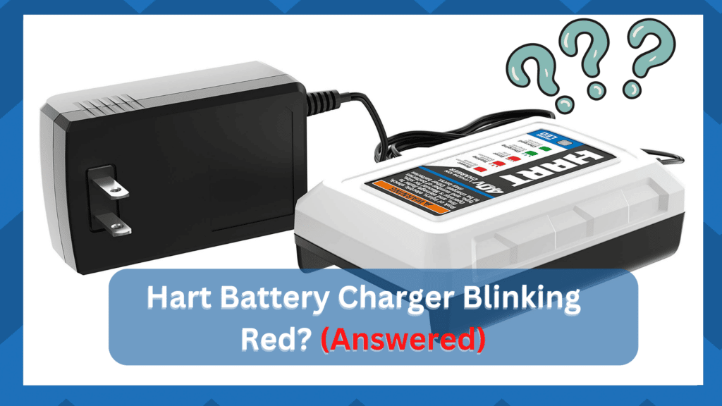 why is my hart battery charger blinking red