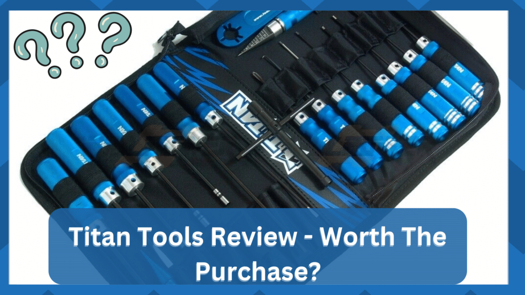 Titan tools review