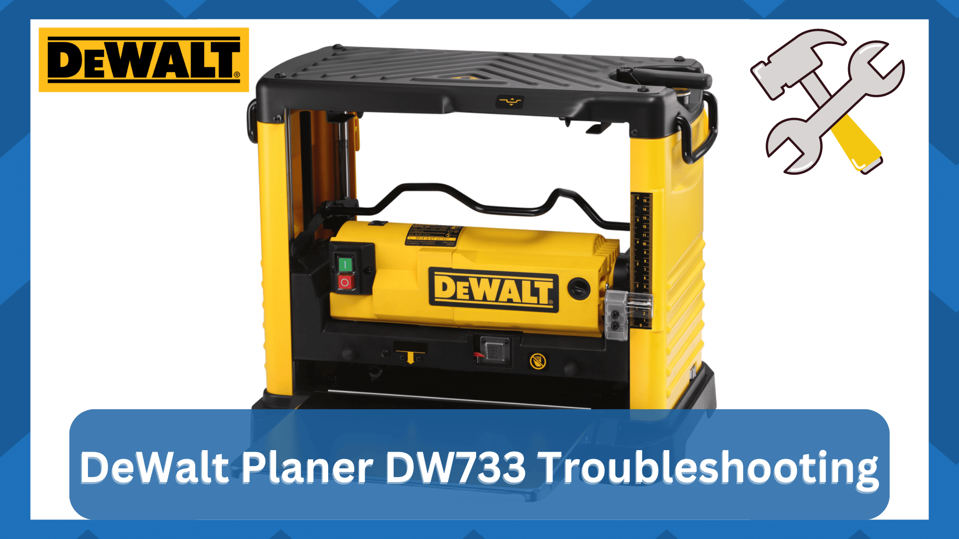 dewalt planer dw733 troubleshooting