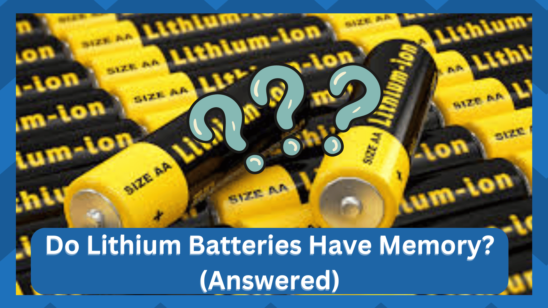 do lithium batteries have memory