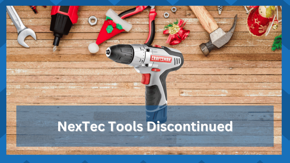 nextec tools discontinued
