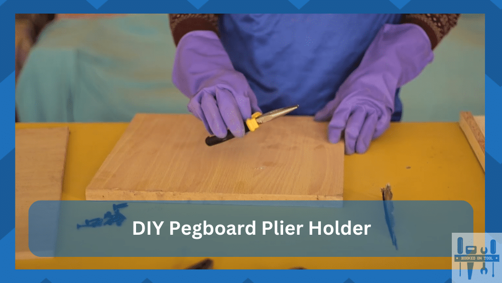 diy pegboard plier holder